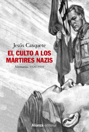 EL CULTO A LOS MRTIRES NAZIS