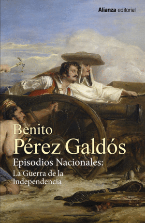 EPISODIOS NACIONALES: LA GUERRA DE LA INDEPENDENCIA [ESTUCHE]