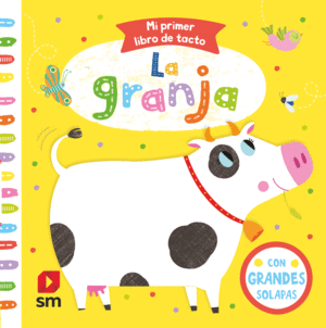 LA GRANJA     MI PRIMER LIBRO DE TACTO   CARTONE