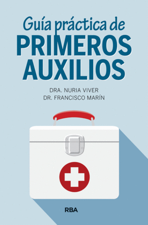 GUA PRCTICA DE PRIMEROS AUXILIOS