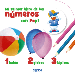 MI PRIMER LIBRO DE LOS NMEROS CON POPI     CARTONE