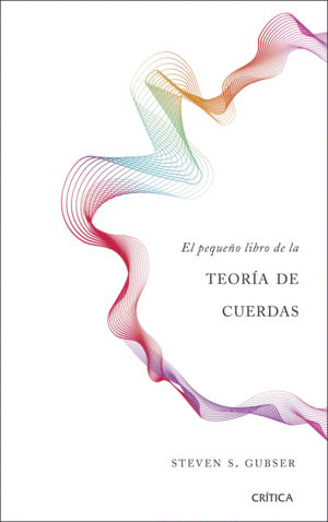 EL PEQUEO LIBRO DE LA TEORIA DE CUERDAS