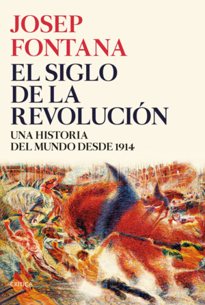 EL SIGLO DE LA REVOLUCION