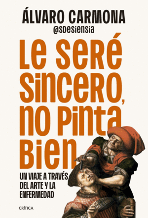 LE SER� SINCERO, NO PINTA BIEN