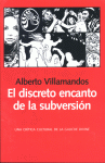 EL DISCRETO ENCANTO DE LA SUBVERSI�N