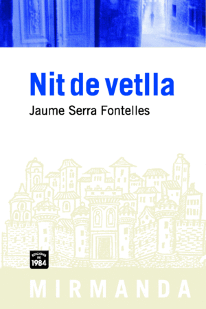 NIT DE VETLLA   MIR-69