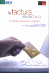 FACTURA ELECTRONICA, LA