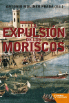 EXPULSION DE LOS MORISCOS