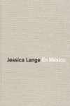 EN MEXICO JESSICA LANGE