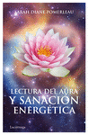 LECTURA DEL AURA Y SANACI�N ENERG�TICA