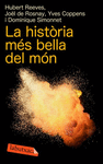 HISTORIA MES BELLA DEL MON  LA