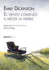 EL VIENTO COMENZ� A MECER LA HIERBA