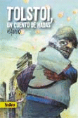 TOLSTOI UN CUENTO DE HADAS
