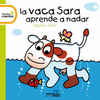 VACA SARA APRENDE A NADAR,LA