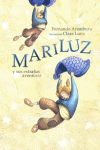 MARILUZ Y SUS EXTRA�AS AVENTURAS