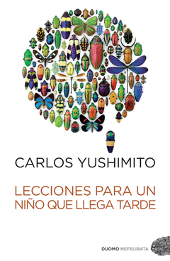 LECCIONES PARA UN NI�O QUE LLEGA TARDE