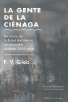 LA GENTE DE LA CI�NAGA