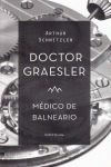 DOCTOR GRAESLER, MDICO DE BALNEARIO