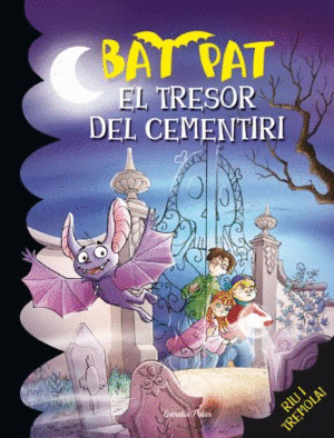 BAT PAT 1  EL TRESOR DEL CEMENTIRI