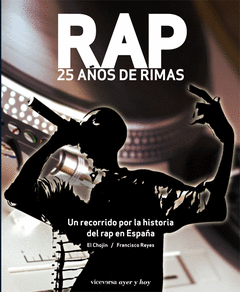 RAP 25 A�OS DE RIMAS