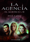LA AGENCIA EL SUJETO N� 1 II