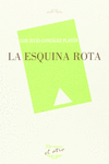 LA ESQUINA ROTA