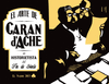 EL ARTE DE CARAN D�ACHE