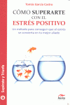 CMO SUPERARTE CON EL ESTRS POSITIVO