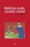 MEDICINA OCULTA, CURACI�N MENTAL