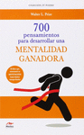 700 PENSAMIENTOS DESARROLLAR UNA MENTALIDAD GANADORA