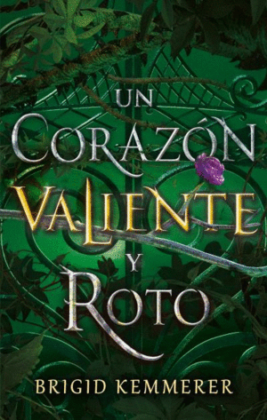 UNA MALDICION OSCURA 2 UN CORAZN VALIENTE Y ROTO