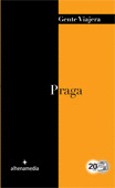 PRAGA GENTE VIAJERA