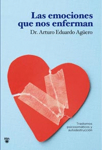 EMOCIONES QUE ENFERMAN