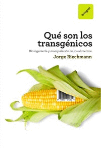 QUE SON LOS TRANSGENICOS