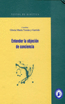 ENTENDER LA OBJECION DE CONCIENCIA