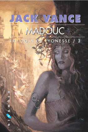 TRILOGIA DE LYONESSE 3 - MADOUC