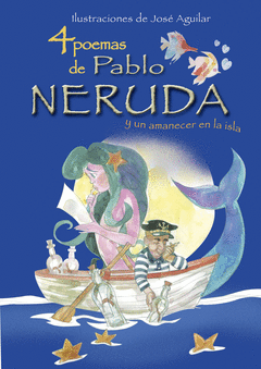 CUATRO POEMAS DE PABLO NERUDA