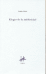 ELOGIO DE LA INFELICIDAD