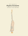 PATO Y LA MUERTE  EL