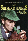 TODO SHERLOCK HOLMES EN CINE Y TELEVISIO