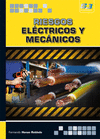 RIESGOS EL�CTRICOS Y MEC�NICOS
