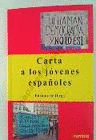 CARTA A LOS JOVENES ESPA�OLES