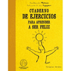 CUADERNO EJERCICIOS PARA APRENDER A SER FELIZ