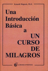INTRODUCCION BASICA A UN CURSO DE MILAGROS