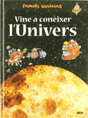 VINE A CONEIXER L'UNIVERS