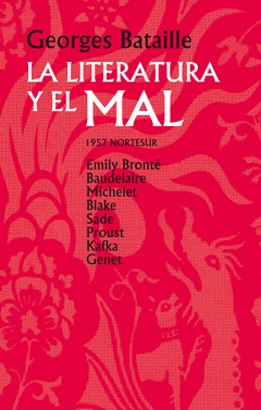 LITERATURA Y EL MAL - 1957 NORTESUR