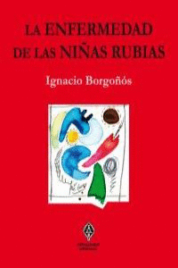 LA ENFERMEDAD DE LAS NIAS RUBIAS