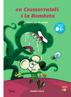 EN COSMORRATOLI I LA BOMBETA MAMUT EL MEU PRIMER COMIC