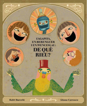 DE QUE RIEU  L AGAPITA EN BERENGUER I EN WENCESLAU