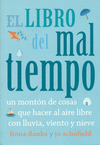 EL LIBRO DEL MAL TIEMPO. UN MONTON DE COSAS QUE HACER AL AIRE LIB
